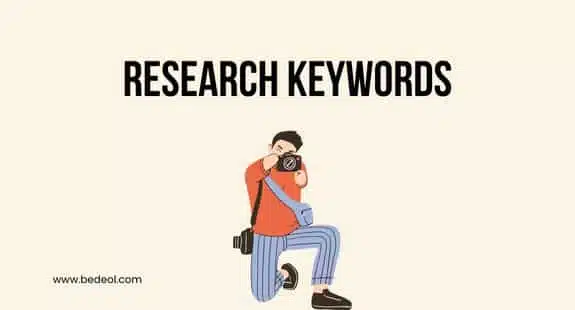 11 Must-know SEO Principle For Beginners - Research Keywords - bedeol