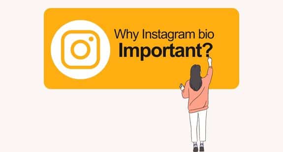why Instagram bio important - Insta Bio For YouTuber