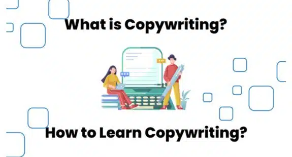 What is Copywriting? How to Learn Copywriting with examples?