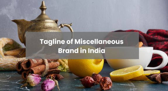Best 150+ Tagline of Brands in India divide in categories