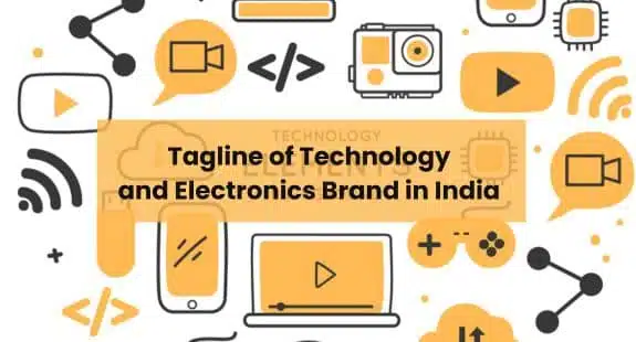Best 150+ Tagline of Brands in India divide in categories