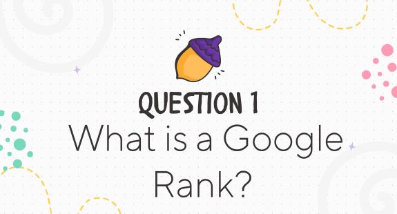 What is a Google Rank? bedeol