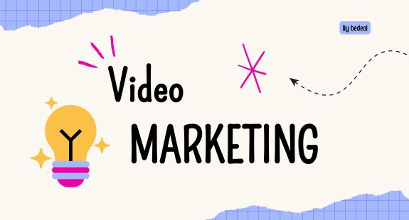 Video Marketing - bedeol