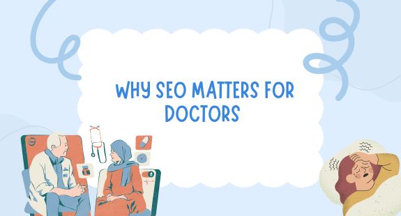 🏥 Why SEO Matters for Doctors - bedeol