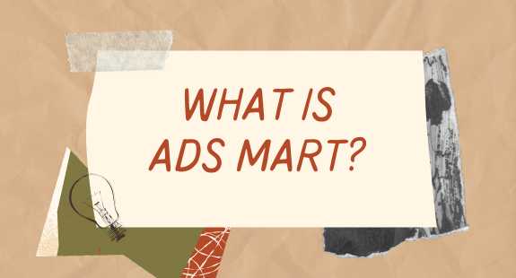 What is Ads Mart? - bedeol
