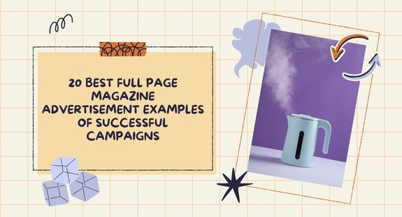 20 Best Full Page Magazine Advertisement Examples of Successful Campaigns - bedeol