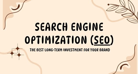 Search Engine Optimization (SEO) — The best long-term investment for your brand - bedeol