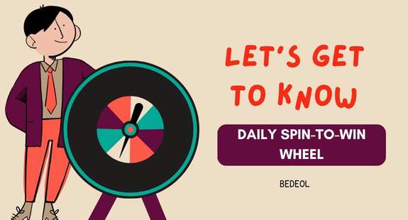 Daily Spin-to-Win Wheel - bedeol