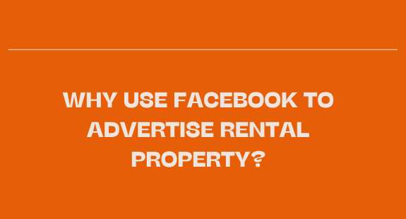 Why Use Facebook to Advertise Rental Property? - bedeol