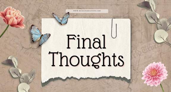Final Thoughts - bedeol