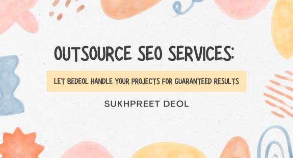 Outsource SEO Services: Let bedeol Handle Your Projects for Guaranteed Results - bedeol