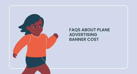 FAQs About Plane Advertising Banner Cost - bedeol