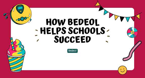 How bedeol Helps Schools Succeed - bedeol